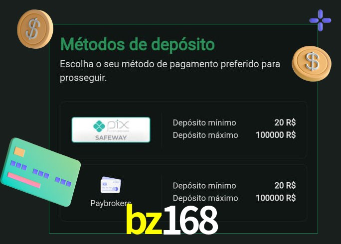 O cassino bz168 oferece uma grande variedade de métodos de pagamento